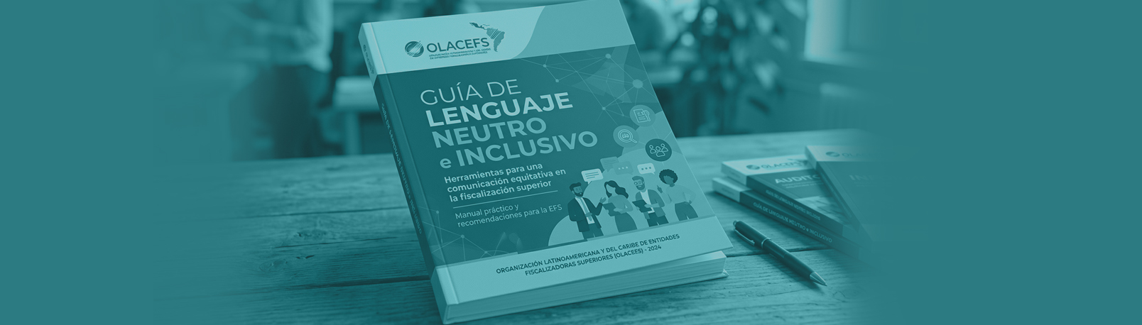 Guía de Aplicación del Lenguaje Neutro de la OLACEFS