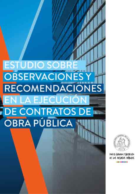 Estudio sobre observaciones y recomendaciones en la ejecución de contratos de obra pública