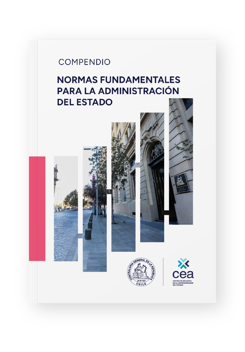 Compendio Normas Fundamentales para la Administración del Estado