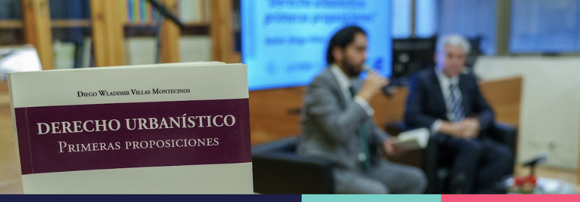 Segundo ciclo institucional de libros partió con presentación de obra sobre Derecho Urbanístico